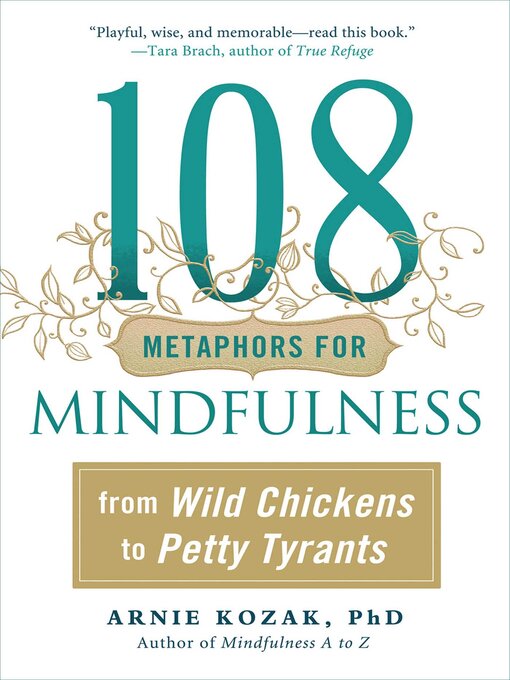 Title details for 108 Metaphors for Mindfulness by Arnie Kozak - Wait list